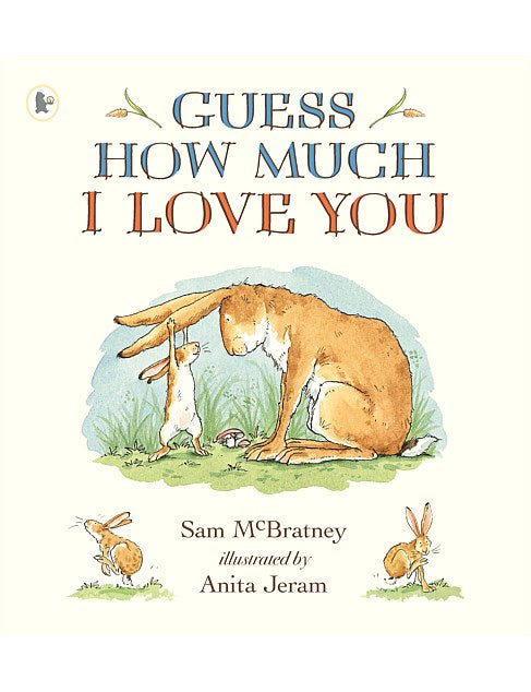 Guess How Much I Love You