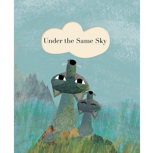 Under the Same Sky